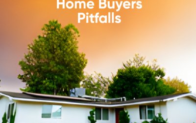 First-time home buyer pitfalls graphic showing a single-family home with text highlighting common mistakes buyers should avoid.