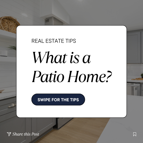 What is a Patio Home?