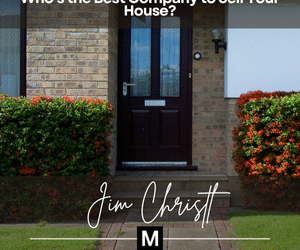 Front door of a well-kept home with a brick path, shrubs, and the question “Who’s the Best Company to Sell Your House?” overlayed, featuring Jim Christl of Modern Market REALTORS®.