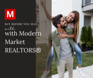Happy couple celebrating a new home purchase with "Buy Before You Sell with Modern Market REALTORS®" branding.